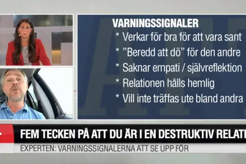 Fem tecken på en destruktiv relation: för bra för att vara sant, brist på empati, hemlighetsmakeri. Experten varnar.